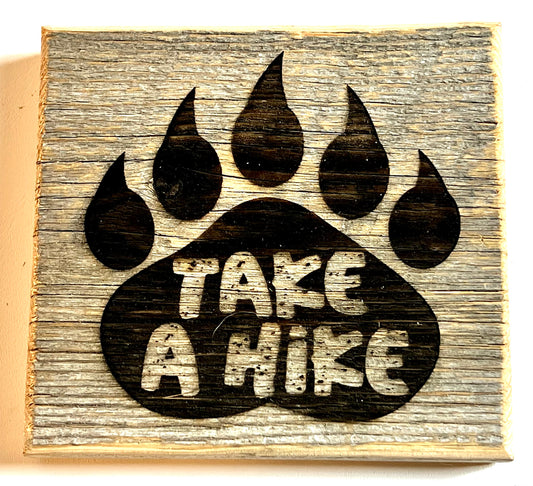 Sign, Take a Hike, Bear Paw