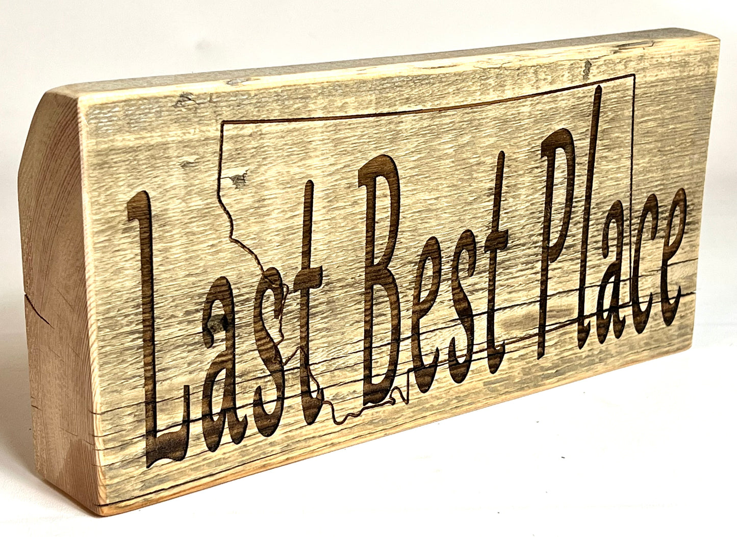 Sign, Last Best Place Montana, 2"