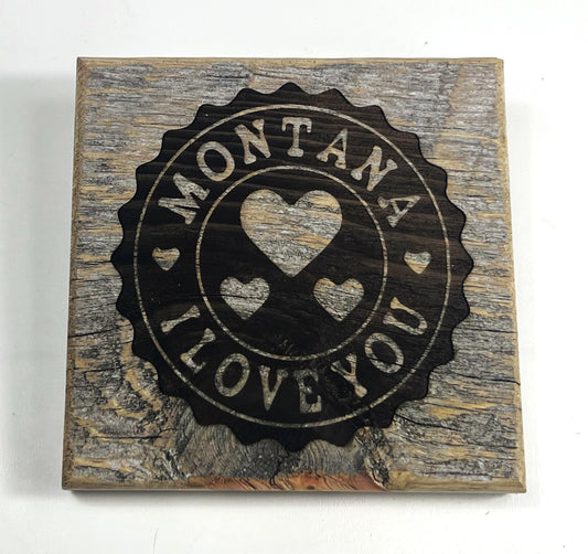 Sign, Montana I Love You