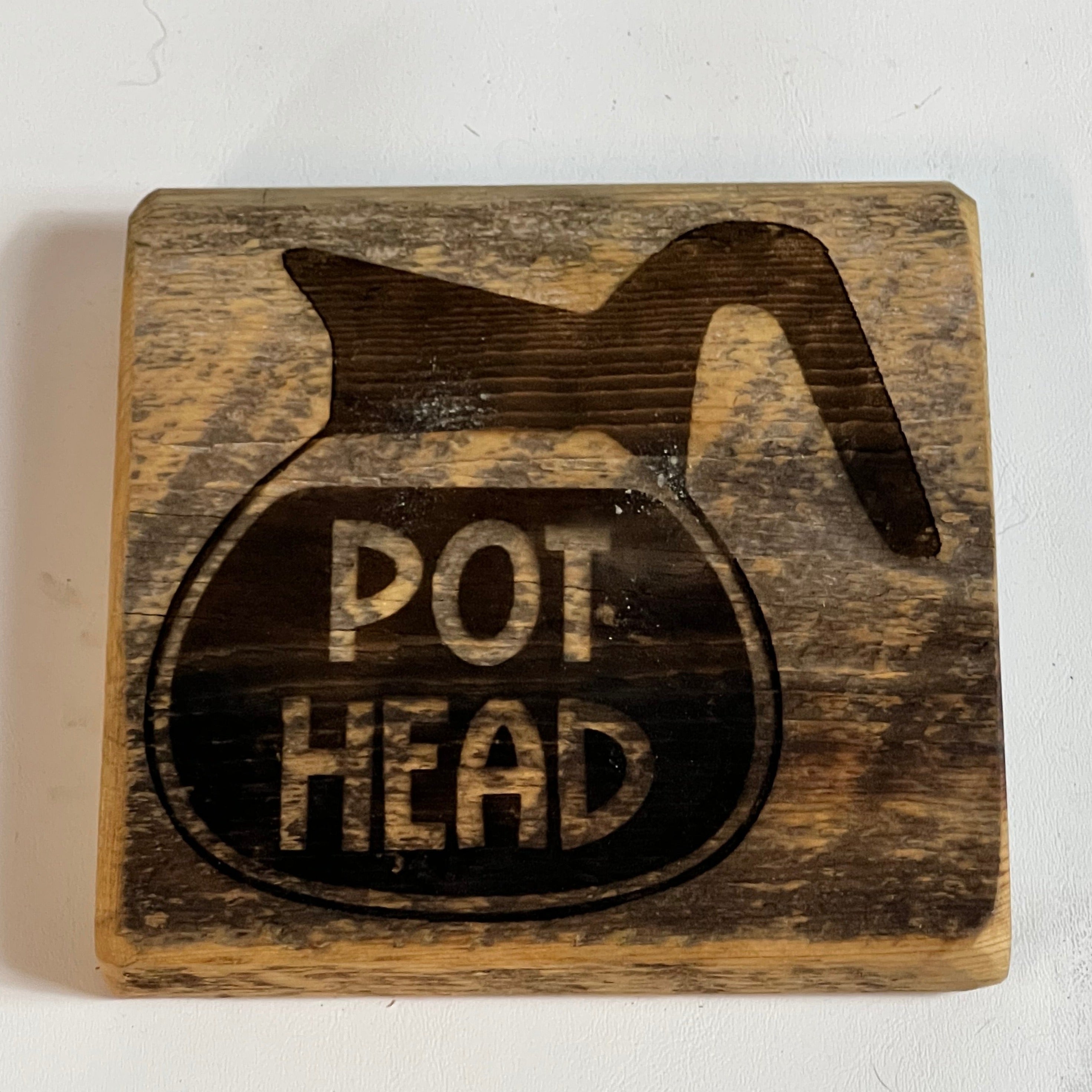 pothead products Sign, Pot Head – Blue Wing Woodcraft