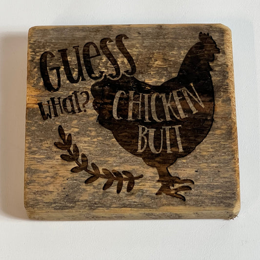 Sign, Guess What Chicken Butt